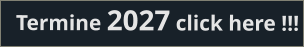 Termine 2027 click here !!!